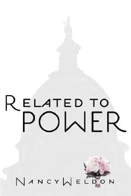Related To Power by Nancy Weldon