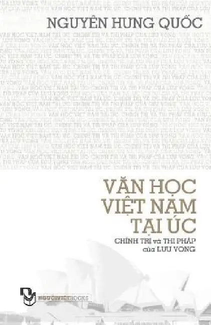 Van Hoc Viet Nam Tai Uc; Chinh Tri Va Thi Phap Cua Luu Vong by Nguyen, Quoc Hung