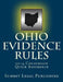 Ohio Evidence Rules Courtroom Quick Reference: 2014 by Summit Legal Publishing