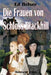 Die Frauen von Schloss Blackhill by Belser, Ed