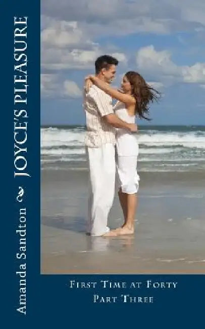 Joyce's Pleasure by Amanda Sandton