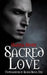 Sacred Love by Hanna Stone