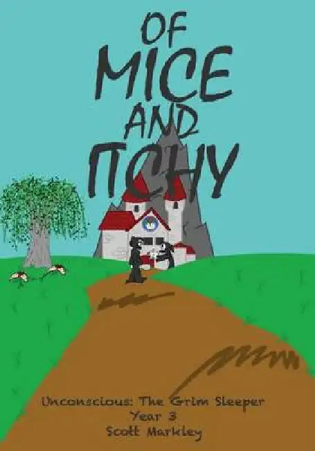 Of Mice and Itchy by Scott H. Markley