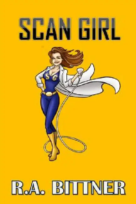Scan Girl by Ra Bittner