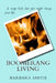Boomerang Living by Barbara Smith