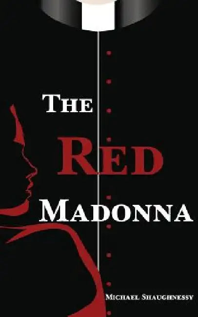 The Red Madonna by Michael Shaughnessy