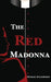 The Red Madonna by Michael Shaughnessy