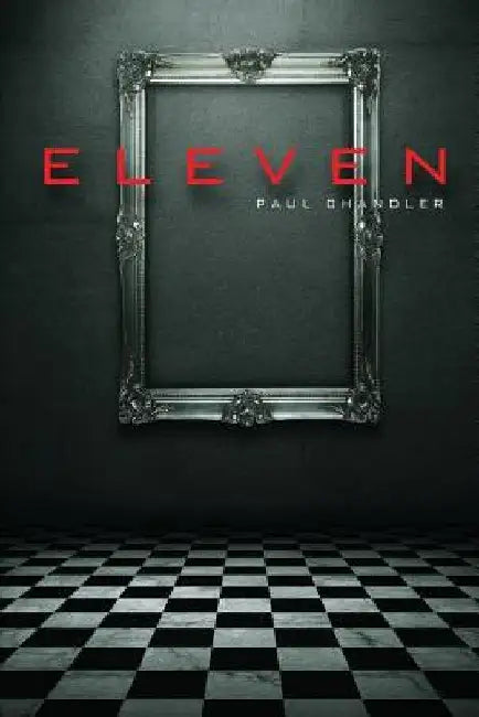 Eleven by Paul Chandler