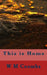 This is Home by W. M. Coombs