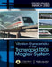 Vibration Characteristics of the Transrapid TR08 Maglev System by U. S. Department of Transportation