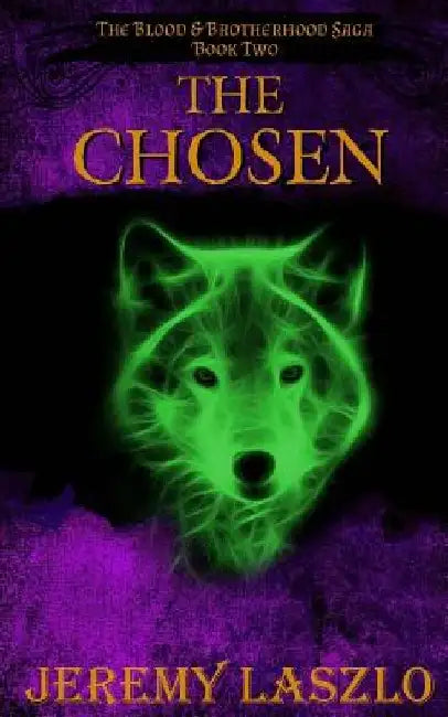 The Chosen by Jeremy Laszlo