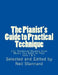 The Pianist's Guide to Practical Technique: 111 Technical Studies from Music You Want to Play by Neil Stannard