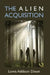 The Alien Acquisition by Lewis Addison Dixon