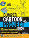 The Bumper Cartoon Project Book: Of Epic Awesomeness! by Rob McLeay