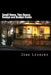 Small Home, Tiny House: Budget, Design, Estimate, and Secure Your Best Price by Jobe David Leonard