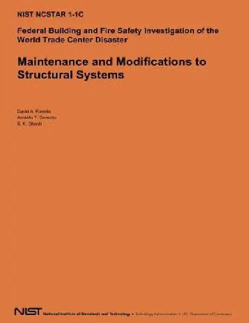 Maintenance and Modifications to Structural Systems by U. S. Department of Commerce