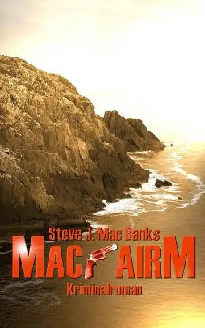 MacAirm by Mac Banks, Steve J.