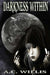 Darkness Within by Shannon Willis