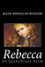 Rebecca of Sunnybrook Farm by Kate Douglas Wiggin