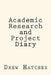 Academic Research and Project Diary by Drew Hatcher Jr