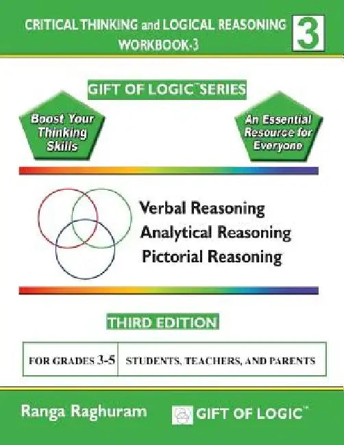 Critical Thinking and Logical Reasoning Workbook-3 by Ranga Raghuram