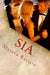 Sia by Marcia Batiste