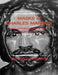 MASKS of CHARLES MANSON: MY INTERVIEWS with the AMERICAN ICON of EVIL by Paul Dawson