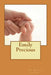 Emily Precious by Bonnie Libhart