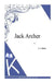 Jack Archer by G. a. Henty