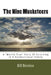The Nine Musketeers by Bill Bernico