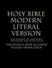 Holy Bible - Modern Literal Version by MLV Team 2021