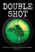 Double Shot by Cheryl Robinson
