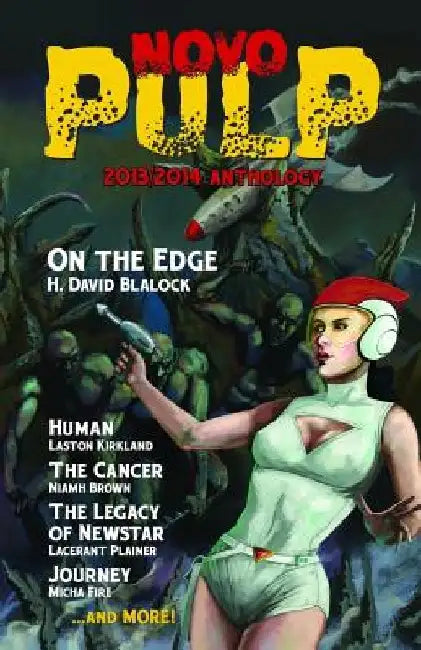 NovoPulp 2013/2014 Anthology: The Speculative Fiction Anthology by Ted Ewen