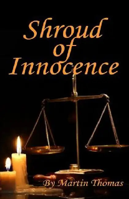 Shroud of Innocence by Martin Thomas