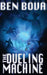 The Dueling Machine (Official Complete Novel Edition) by Ben Bova