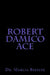 Robert Damico Ace by Marcia Batiste