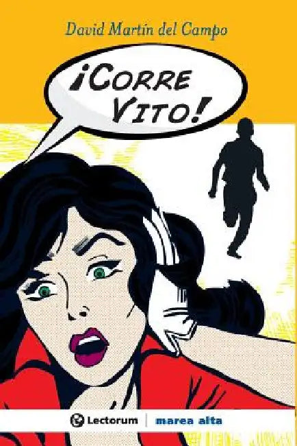 ¡Corre Vito! by Del Campo, David Martin
