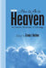 How to Go to Heaven: An Esoteric Dictionary of Theology by Craig L. Kelley
