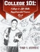 College 101: College & Life Skills: Supplemental Course Book by Ana J. Ayon
