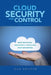 Cloud Security and Control, 2nd Edition by Dan Griffin