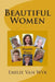 Beautiful Women by Emilie Van Wyk
