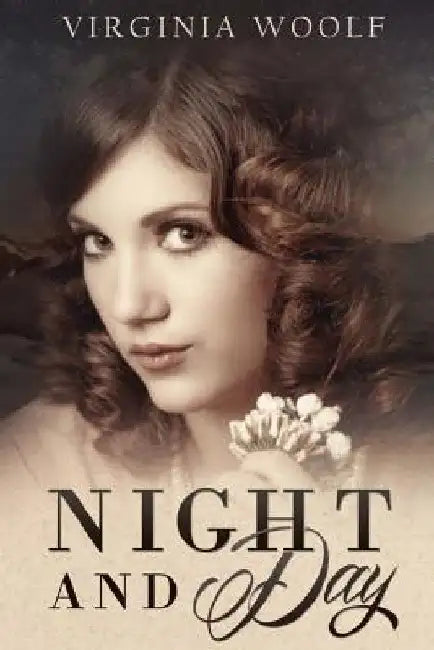 Night and Day by Virginia Woolf