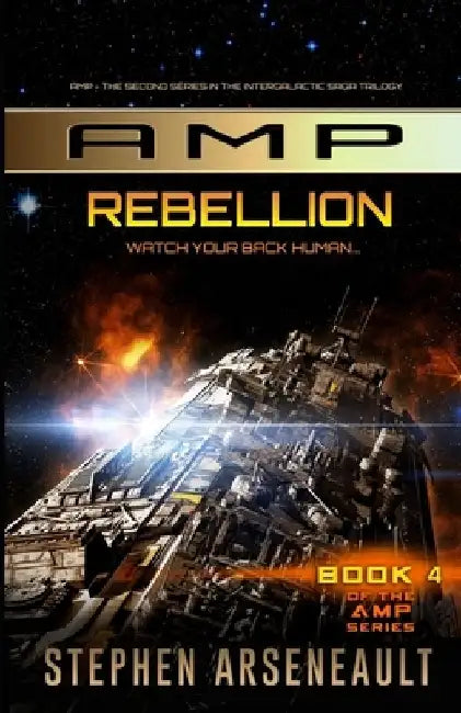 AMP Rebellion by Stephen Arseneault