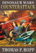 Dinosaur Wars: Counterattack by Thomas P. Hopp