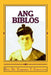 Ang Biblos by Guerrero, Rev Eugenio T.