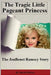 The Tragic Little Pageant Princess by David Pietras