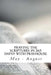 Praying the Scriptures in 365 Days with Prayhouse: May - August by Chidi and Chika Nwaogu
