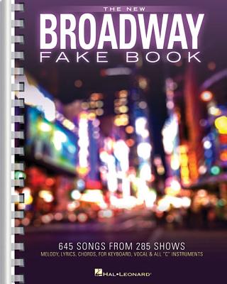 The New Broadway Fake Book by Hal Leonard Corp