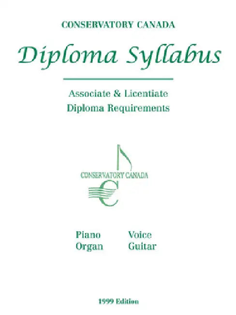 Diploma Syllabus Conservatory Canada by Not Available