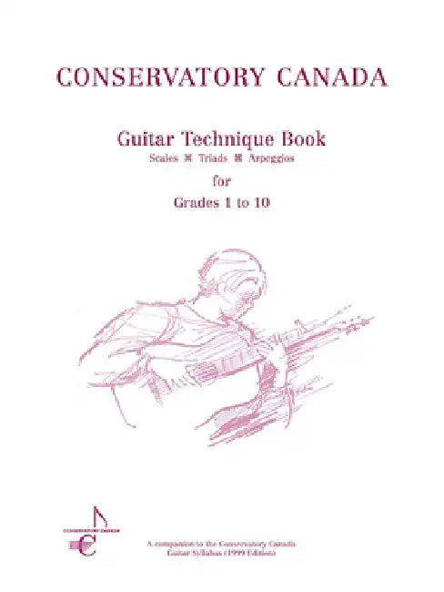 Guitar Technique Conservatory Canada by Not Available